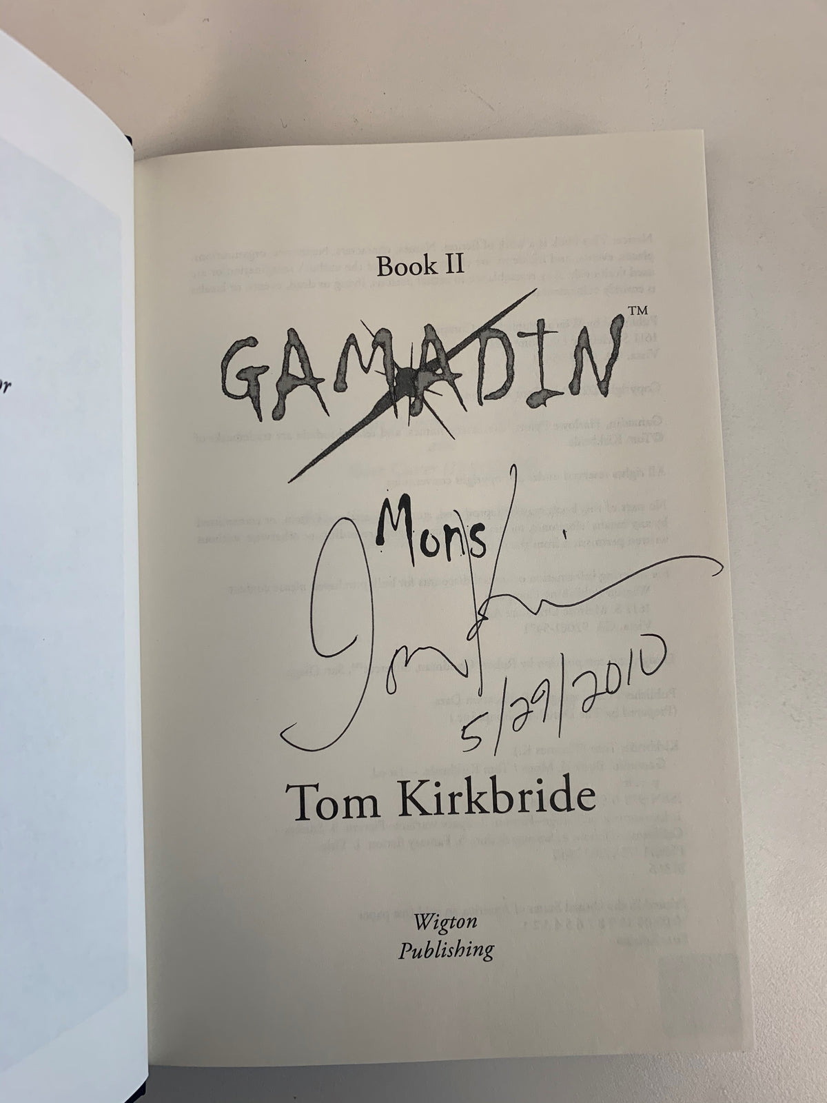 Gamadin Mons Tom Kirkbride signed first edition book