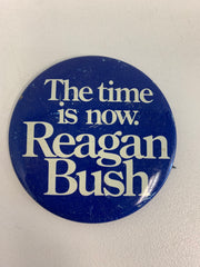 The time is now Reagan Bush pin