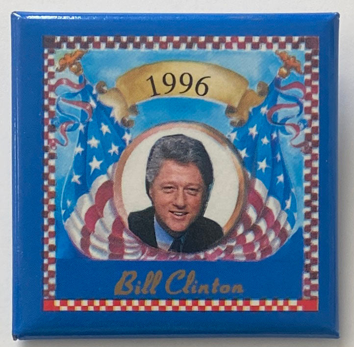 Bill Clinton 1996 pin
